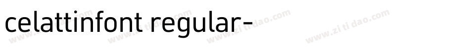 celattinfont regular字体转换